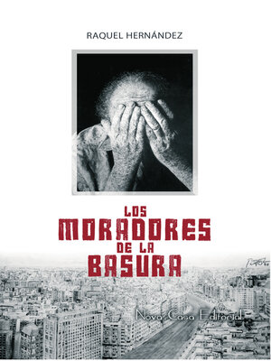 cover image of Los moradores de la basura